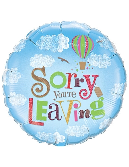 Globo Sorry You Are Leaving - Redondo 45cm Foil Poliamida - Q45356